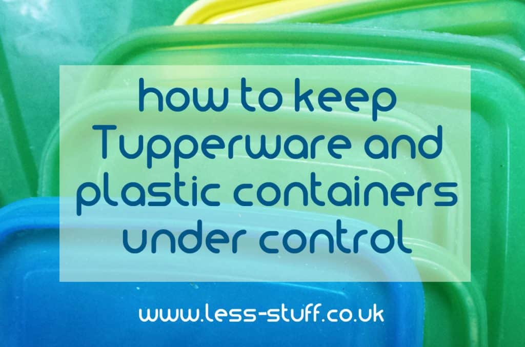 tupperware clutter